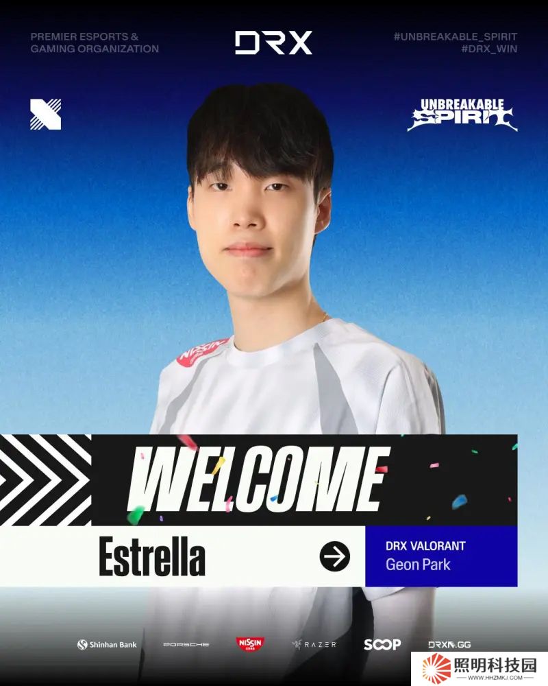 DRX電子競(jìng)技俱樂部官宣：前RRQ選手Estrella加盟